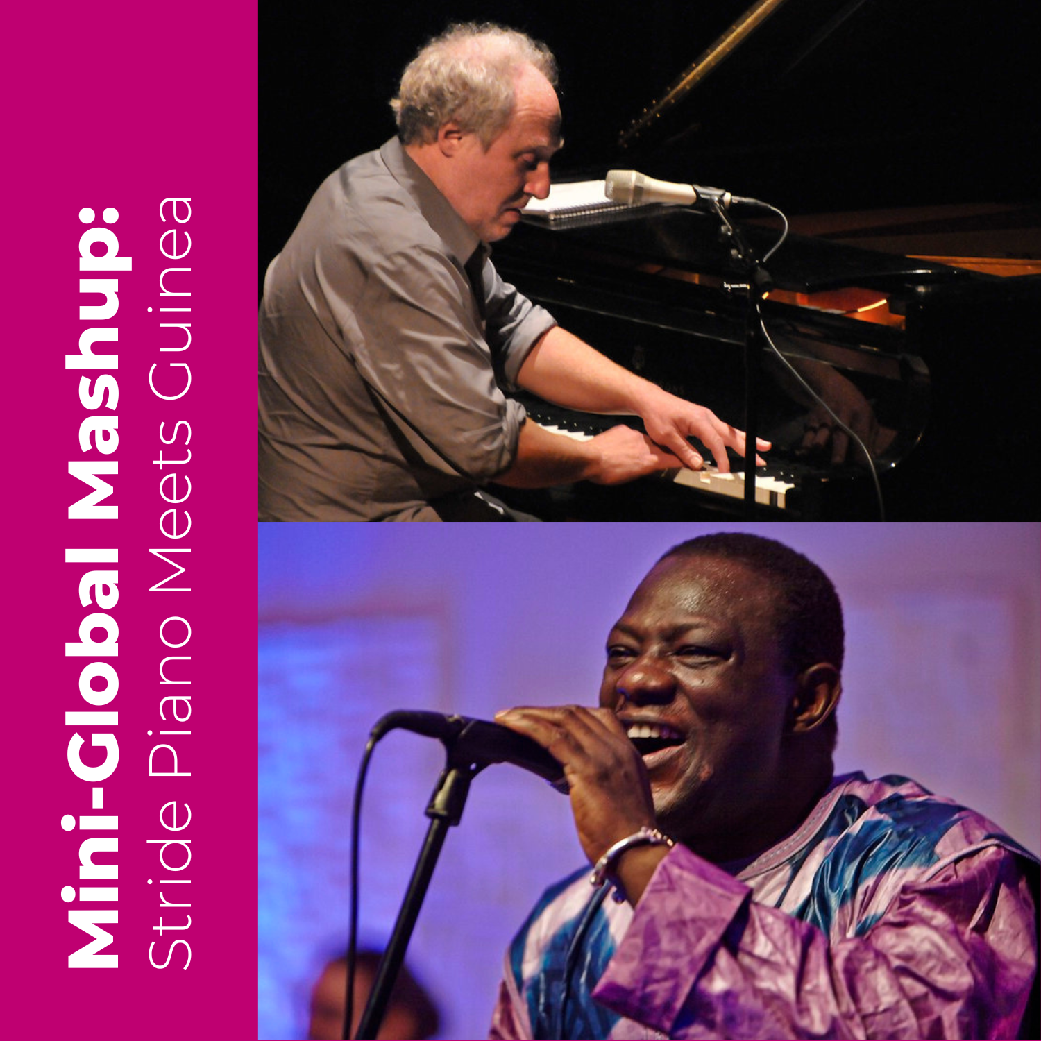 Mini-Global Mashup: Stride Piano Meets Guinea